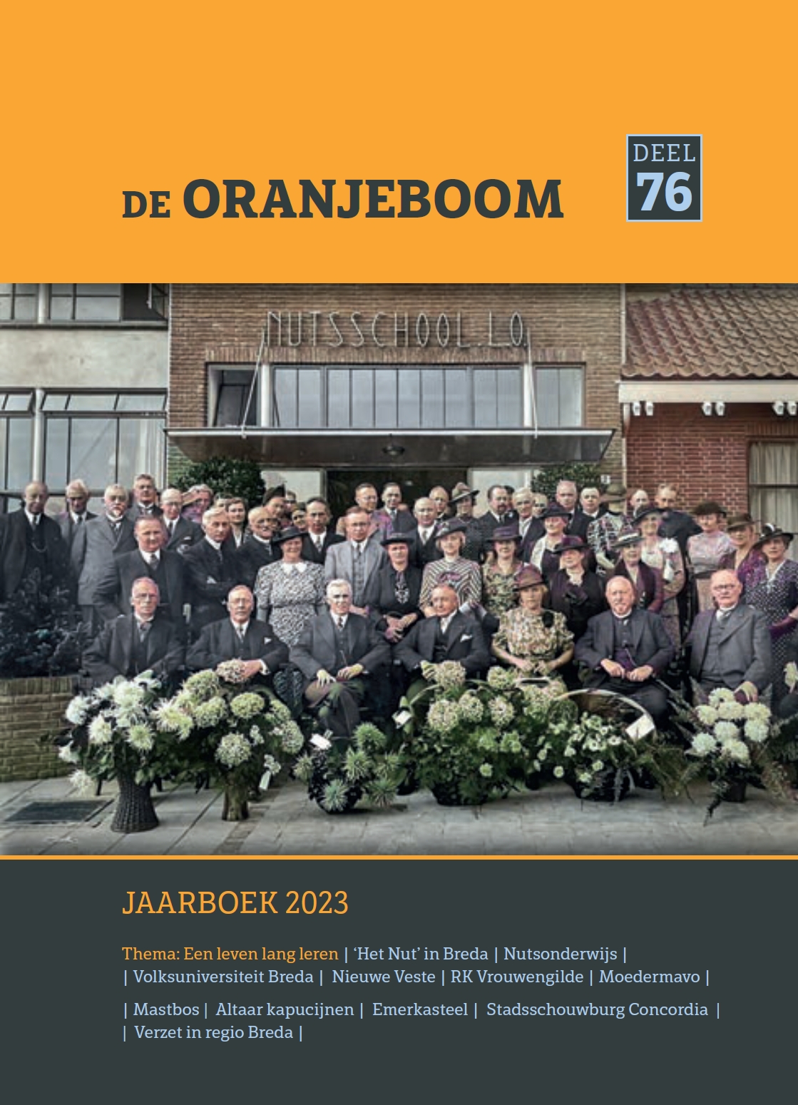 Jaarboek de Oranjeboom Breda, deel 76 (2023) Uitgave 2024 inclusief verzenden.